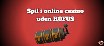 Casino Uden Rufus En Guide til Spil uden Begrænsninger -1071939295 Casino Uden Rufus En Guide til Spil uden Begrænsninger -1071939295