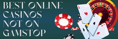 Exploring Gambling Sites Not Linked to GamStop