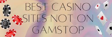 Exploring UK Non GamStop Casinos An Alternative Gaming Experience