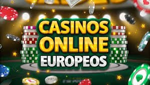 Los Mejores Casinos Online Europeos Diversión y Seguridad al Alcance de un Clic