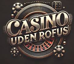 Oplev Casino Online Uden Om Rufus 905120519 Oplev Casino Online Uden Om Rufus 905120519
